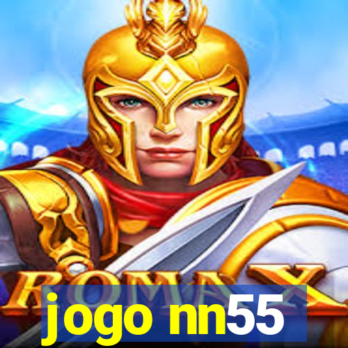 jogo nn55